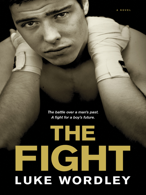 Title details for The Fight by Luke Wordley - Available